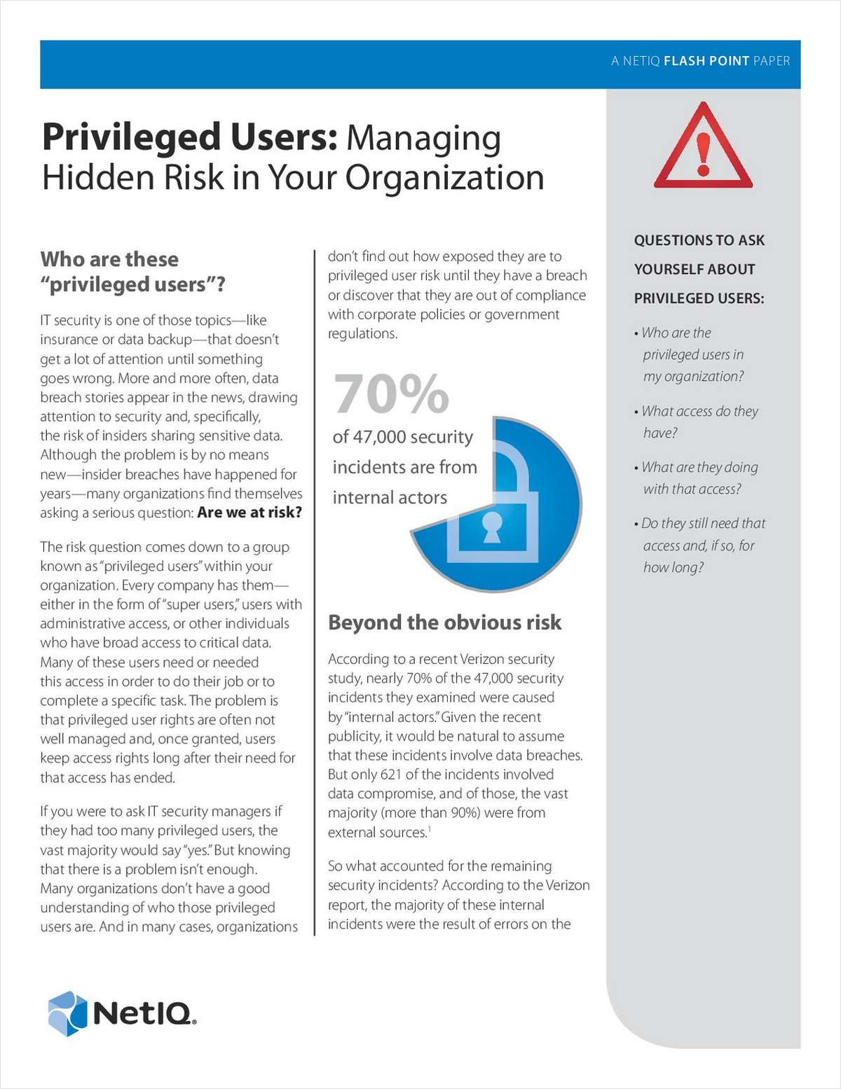 Manage Hidden Risks Associated to Privileged Users