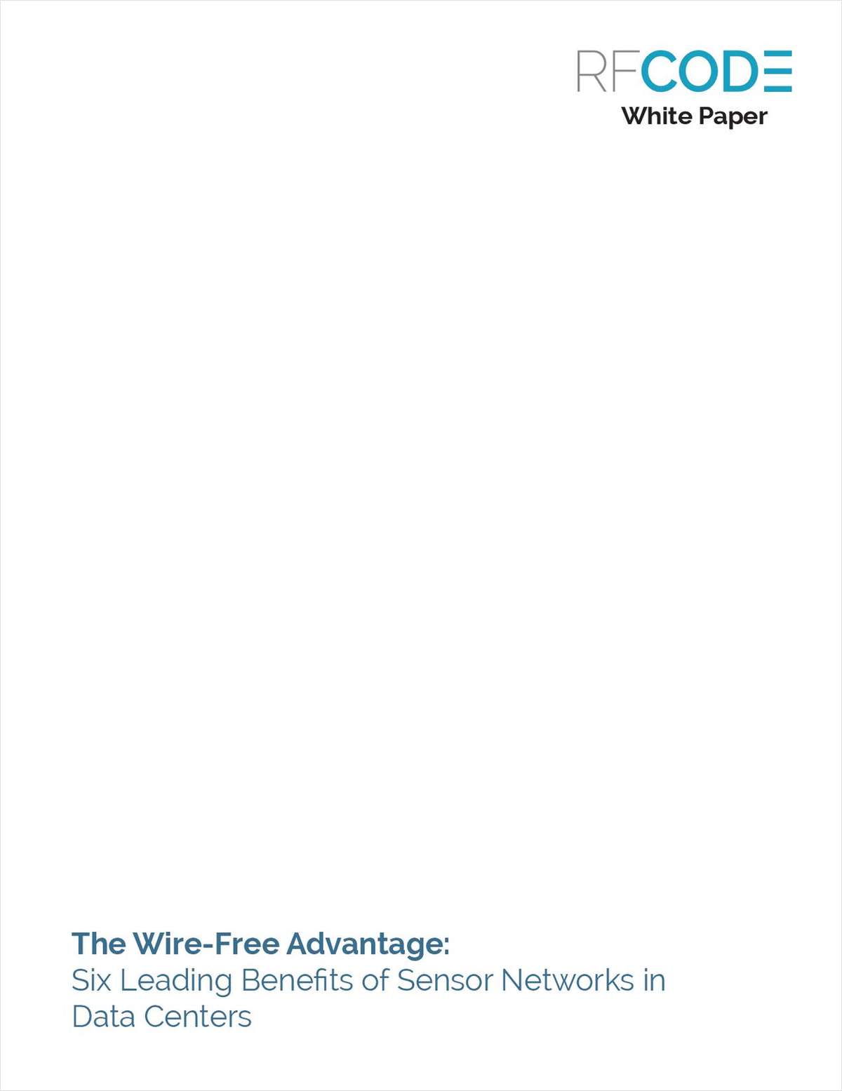 The Wire-Free Advantage: Six Leading Benefits of Sensor Networks in Data Centers