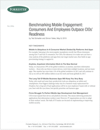 Benchmarking Mobile Engagement: Consumers and Employees Outpace CIO's Readiness
