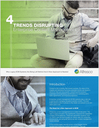 4 Trends Disrupting Enterprise Content Management