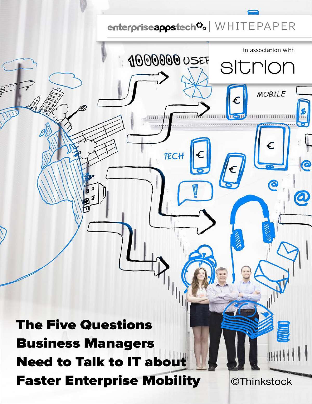 5 Questions Business Managers Need to Talk to IT about Faster Enterprise Mobility