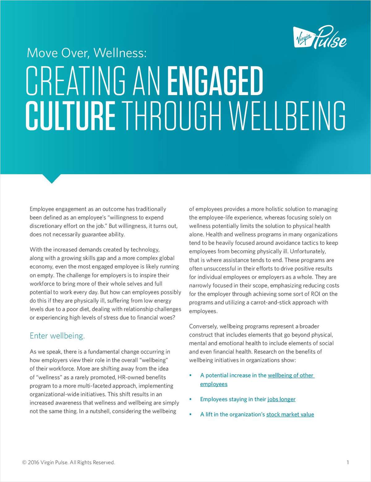 Move Over, Wellness: Creating an Engaged Culture Through Wellbeing