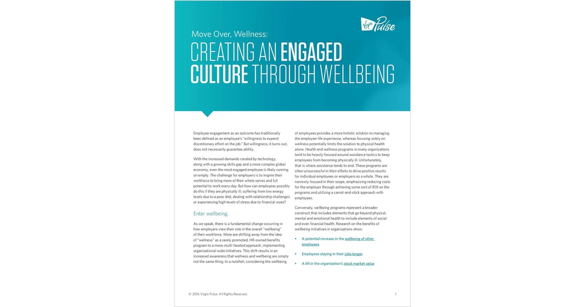 Move Over, Wellness: Creating an Engaged Culture Through Wellbeing