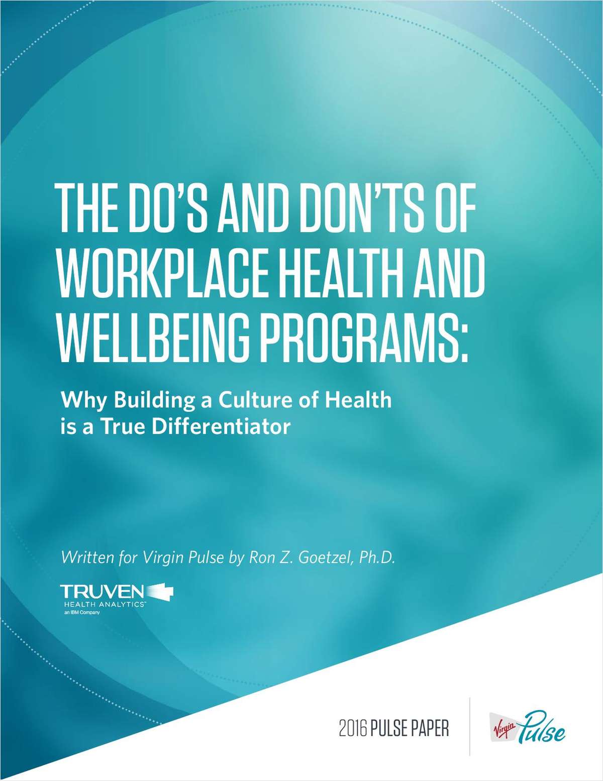 The Do's and Don'ts of Workplace Health and Wellbeing Programs