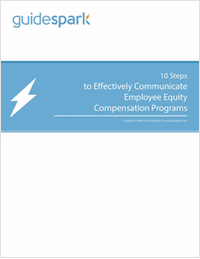 10 Steps to Effectively Communicate Employee Equity Compensation Programs