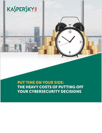Put Time On Your Side: The Heavy Cost Of Putting Off Your Cybersecurity Decisions