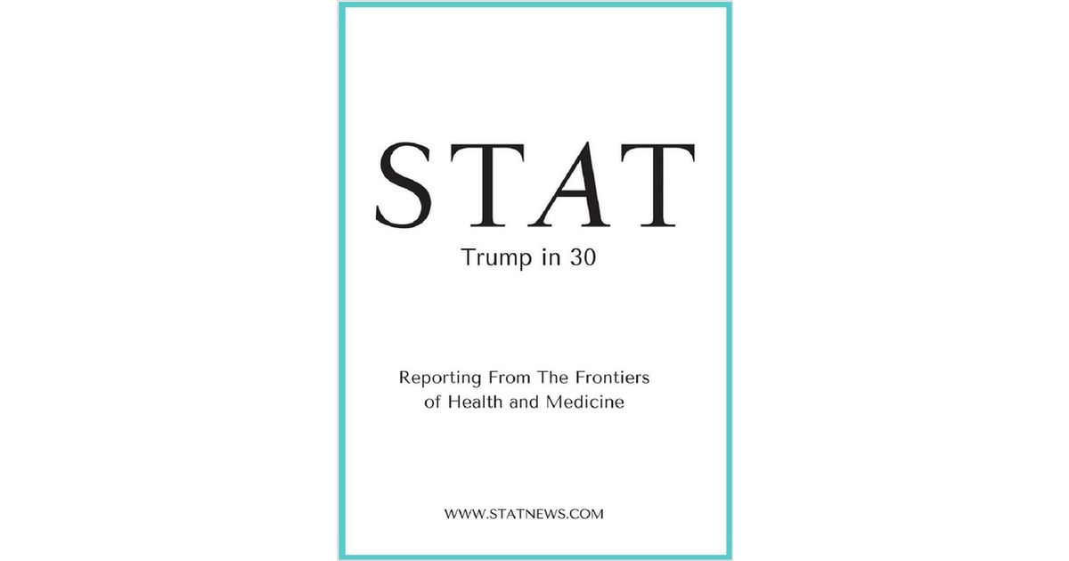 Trump in 30 - Healthcare & Medical Content Roundup
