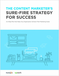The Content Marketer's Sure-Fire Strategy for Success