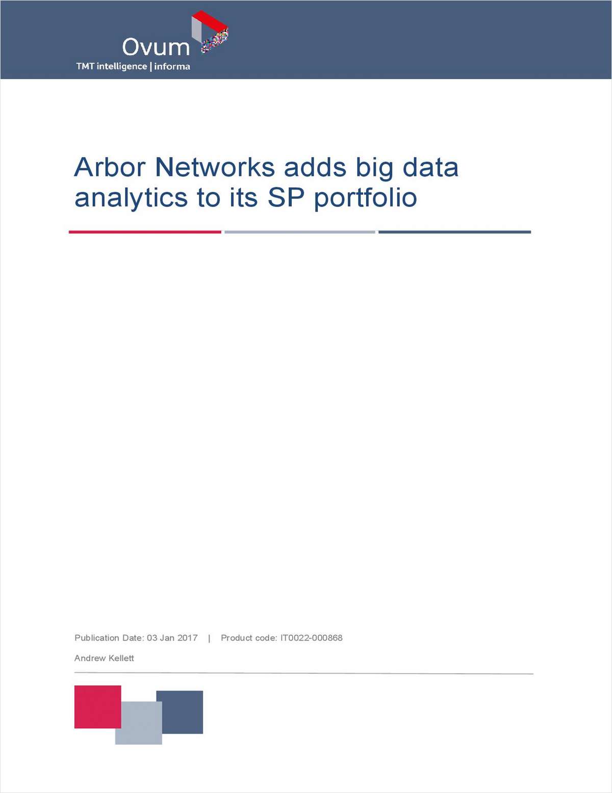Arbor Networks Adds Big Data Analytics to Its SP Portfolio