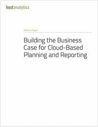 Building the Business Case for Cloud-Based Planning and Reporting