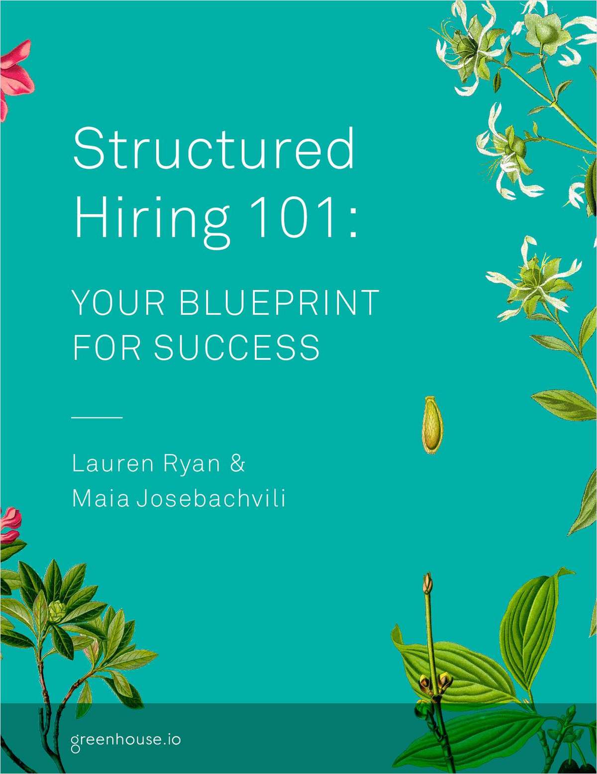 Structured Hiring 101: Your Blueprint for Success