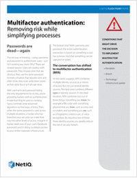 Multifactor Authentication: Removing Risk While Simplifying Processes