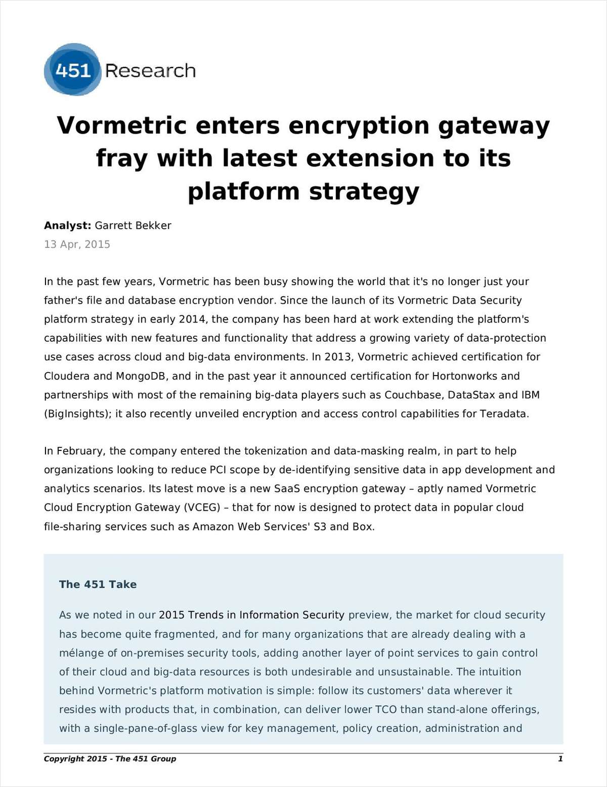 451 Research: Vormetric Enters Encryption Gateway Fray with Latest Extension to Its Platform Strategy