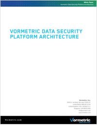 Vormetric Data Security Platform Architecture