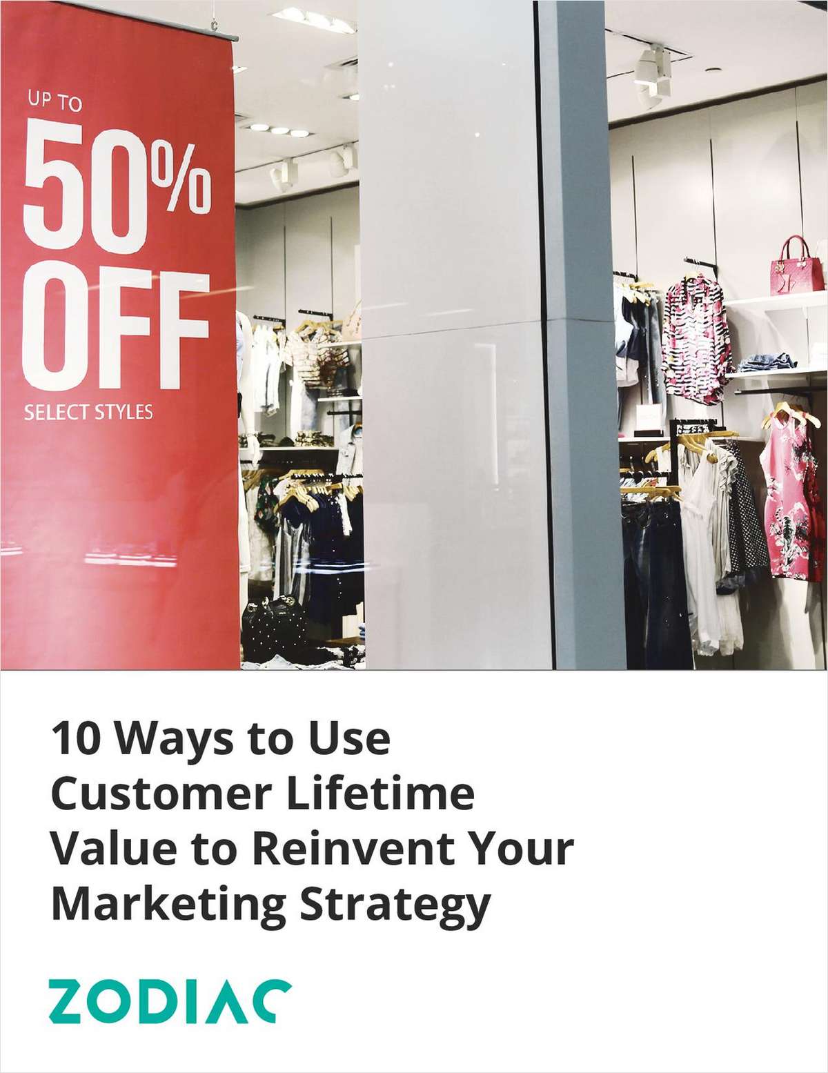 Ten Ways to Use Customer Lifetime Value to Reinvent Your Marketing Strategy