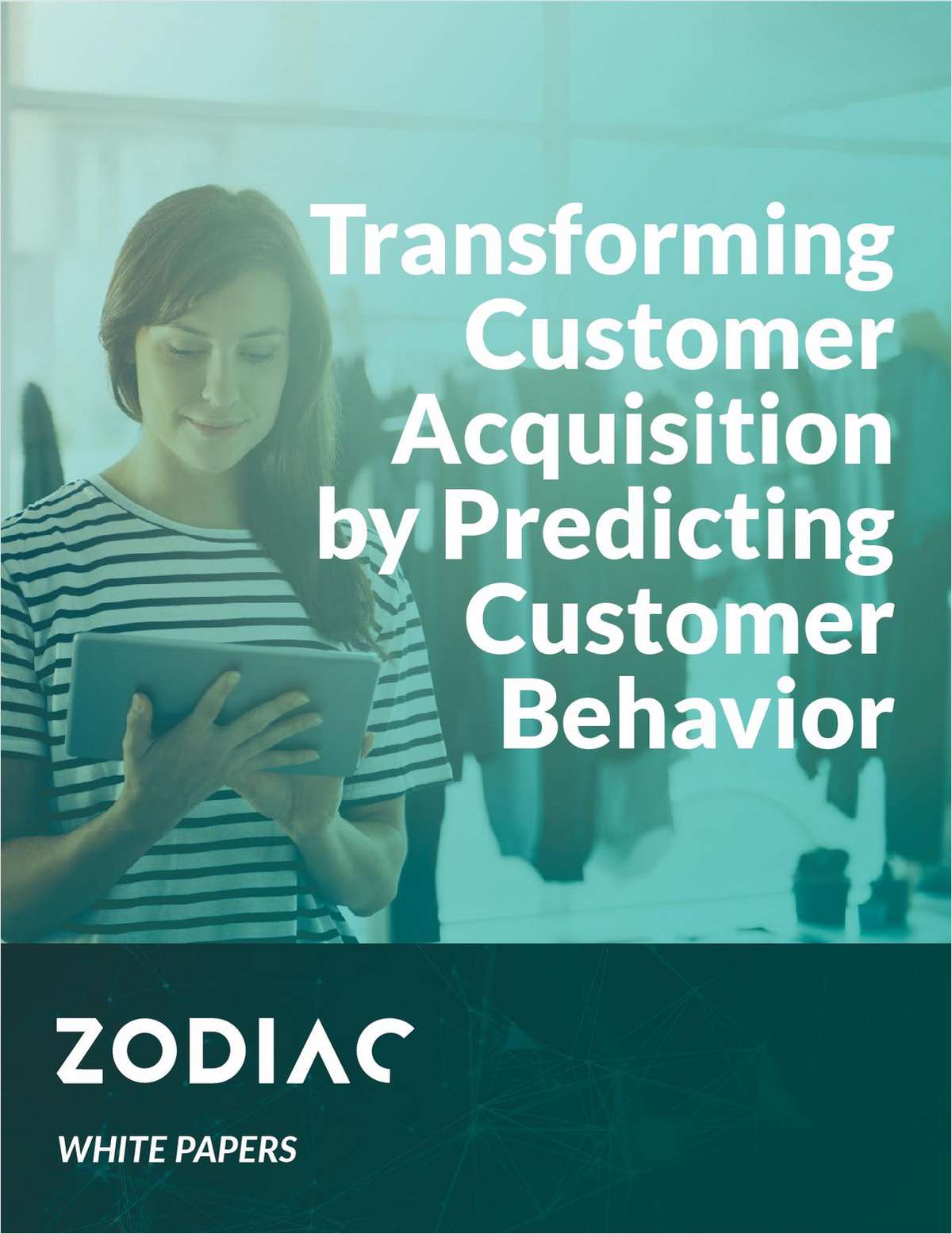 Transforming Customer Acquisition by Predicting Customer Behavior