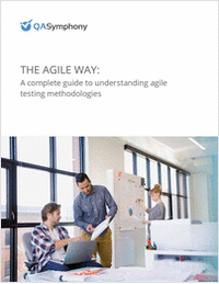 The Agile Way: A Complete Guide to Understanding Agile Testing Methodologies