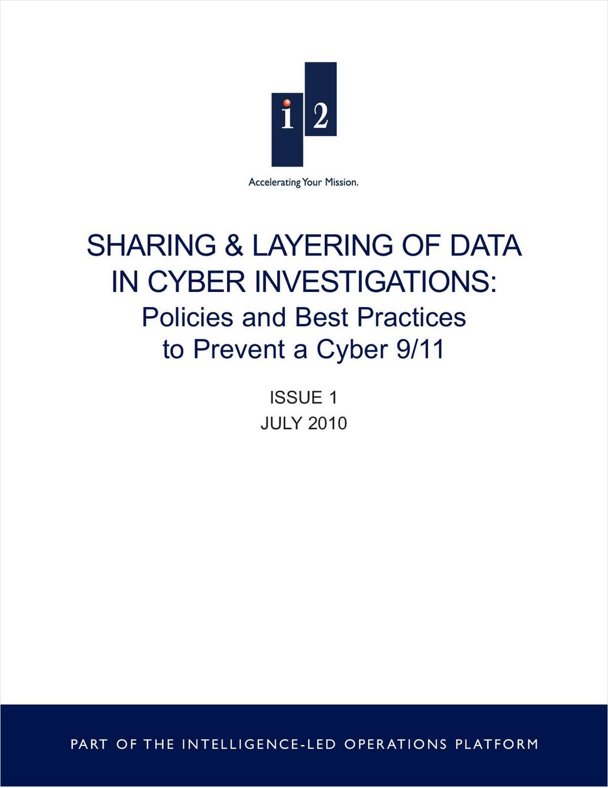 Sharing & Layering of Data in Cyber Investigations