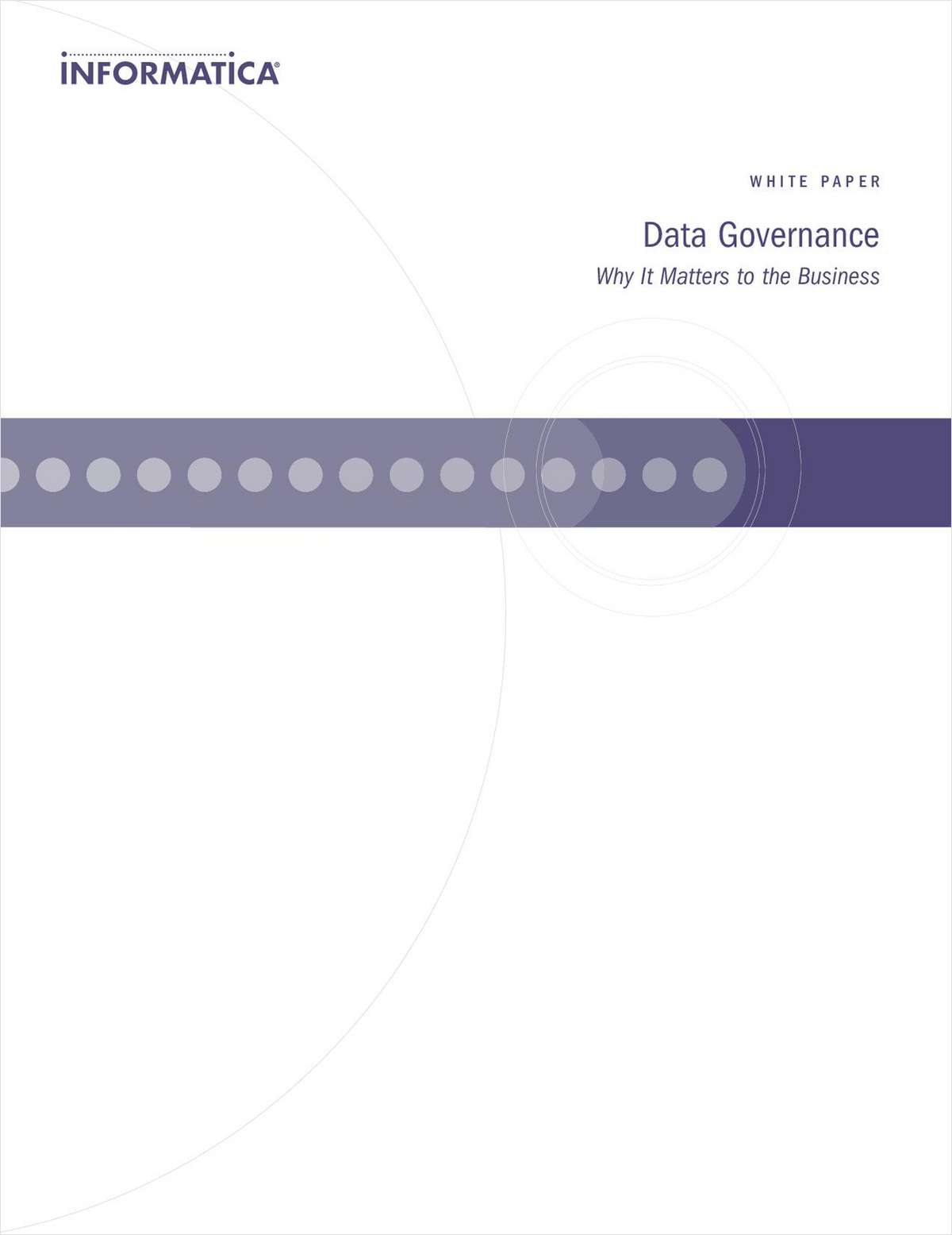 Data Governance, Why It Matters to the Business
