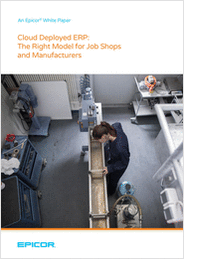 Cloud Deployed ERP:  The Right Model for Job Shops and Manufacturers