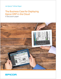 The Business Case for Deploying Epicor ERP in the Cloud