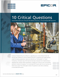 10 Critical Questions Small Manufacturers Should Ask Before Buying a Cloud-based ERP Solution