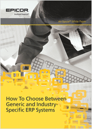How To Choose Between Generic and Industry-Specific ERP Systems