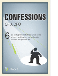 Confessions of a CFO: 6 Challenges that Keep CFOs Awake at Night