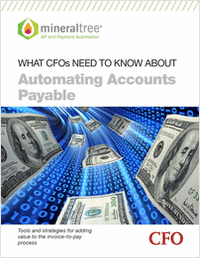 What CFOs Need To Know About Automating Accounts Payable