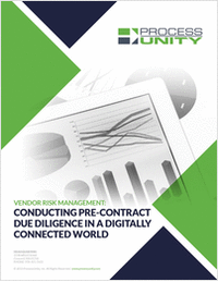 Vendor Risk Management: Conducting Pre-Contract Due Diligence in a Digitally Connected World