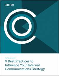 6 Best Practices to Influence Your Internal Communications Strategy