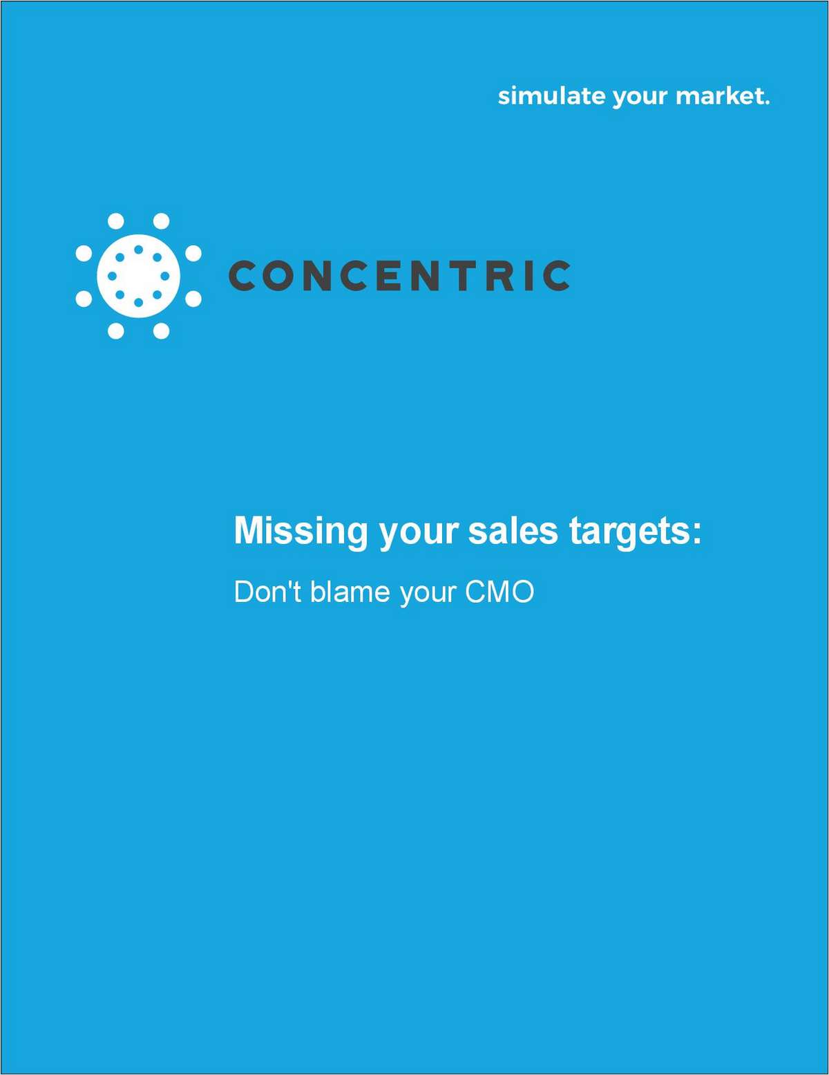 Stop Blaming Your CMO If You Are Missing Your Sales Goal