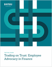 Trading on Trust: Employee Advocacy in Finance