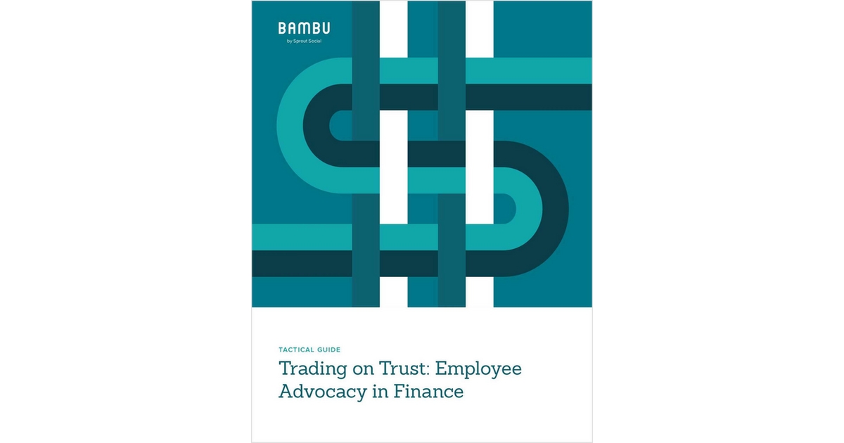 Trading on Trust: Employee Advocacy in Finance