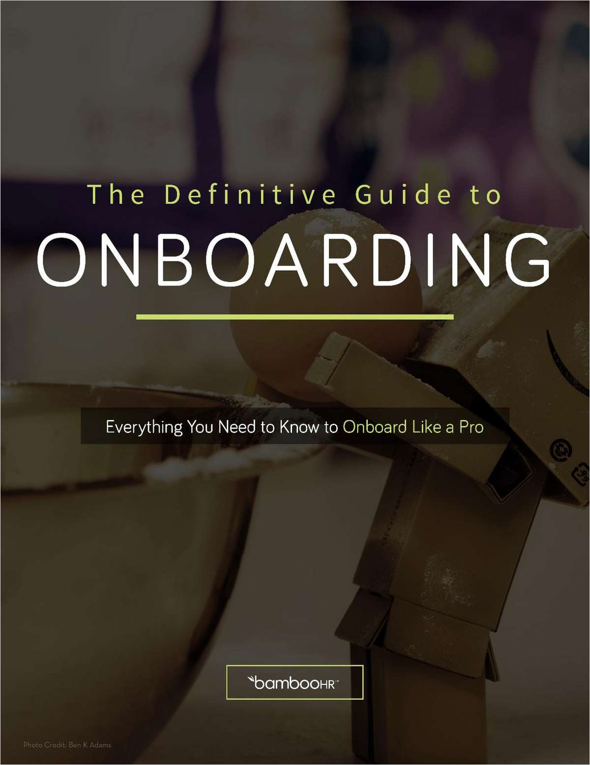 The Definitive Guide to Onboarding
