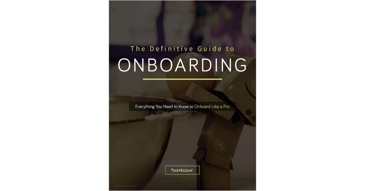 The Definitive Guide to Onboarding