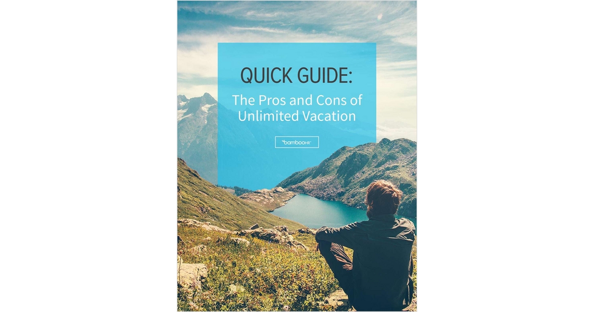 Quick Guide: The Pros and Cons of Unlimited Vacation