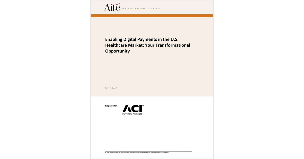Enabling Digital Payments in the U.S. Healthcare Market