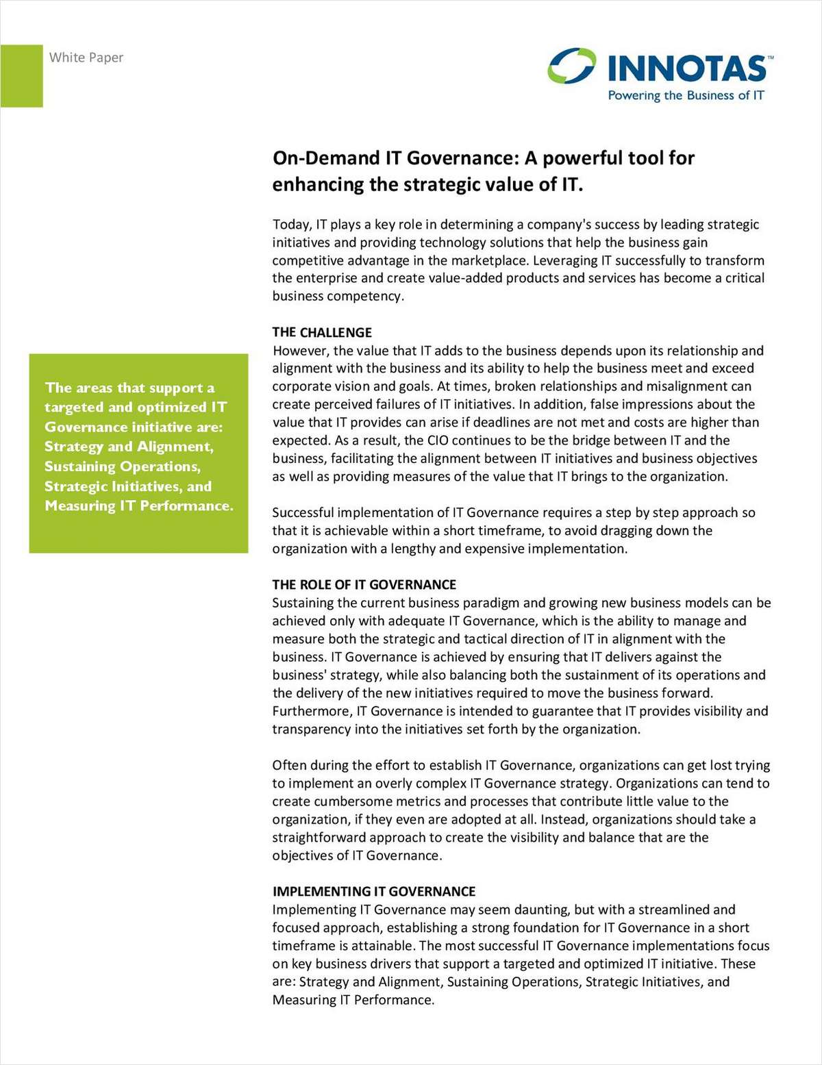 On-Demand IT Governance: A Powerful Tool for Enhancing the Strategic Value of IT