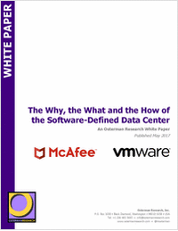 The Why, the What and the How of the Software-Defined Data Center: An Osterman Research White Paper
