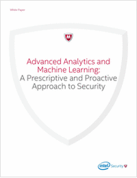 Advanced Analytics and Machine Learning: A Prescriptive and Proactive Approach to Security