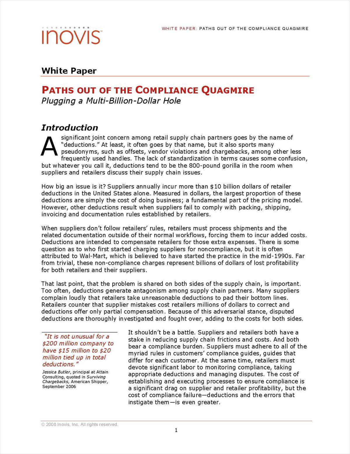 Paths out of the Compliance Quagmire: Plugging a Multi-Billion-Dollar Hole