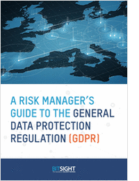 A Risk Manager's Guide to the General Data Protection Regulation