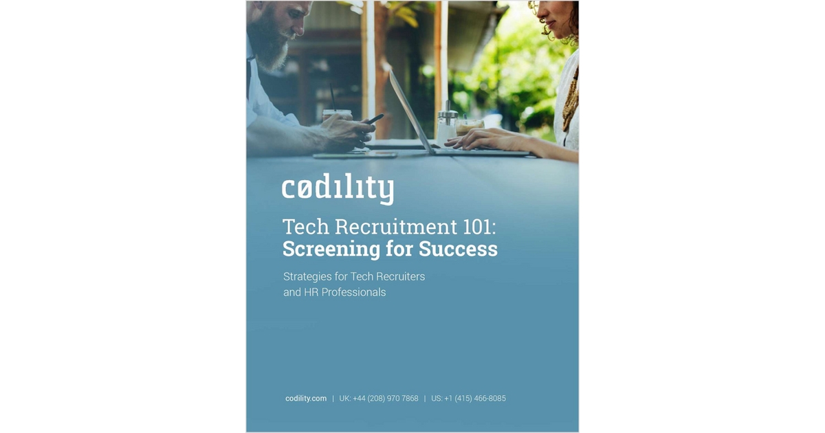 Tech Recruitment 101: Screening for Success
