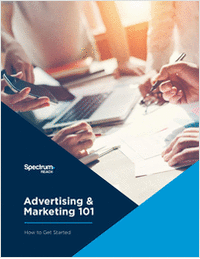 Advertising & Marketing 101: How to Get Started