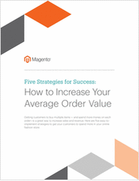 Five Strategies for Success: How to Increase Your Average Order Value