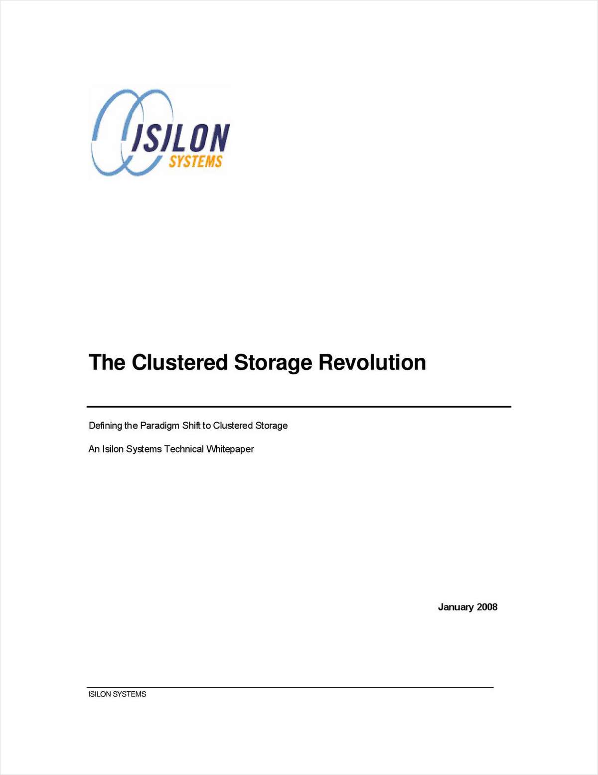 The Clustered Storage Revolution
