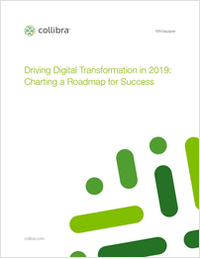 Driving Digital Transformation in 2019: Charting a Roadmap for Success