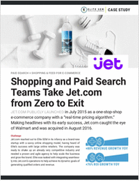 Jet.com: From Zero to Exit with Paid Search + Shopping