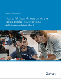 How to Fail Fast and Smart During the Optical Product Design Process